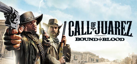 Call of Juarez Bound in Blood