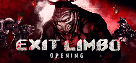 Exit Limbo Opening