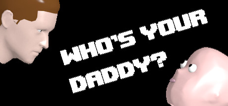Who’s Your Daddy