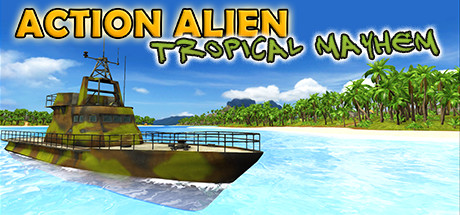 Action Alien Tropical Mayhem