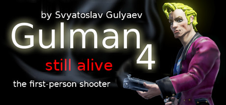 Gulman 4 Still alive